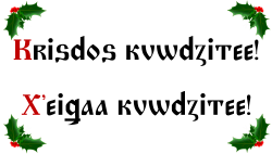 Tlingit Nativity Greeting - Krisdos kuwdzitee!